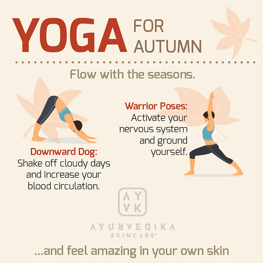 Yoga for Autumn Vata Season